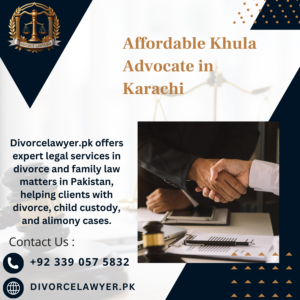 Affordable Khula Advocate in Karachi