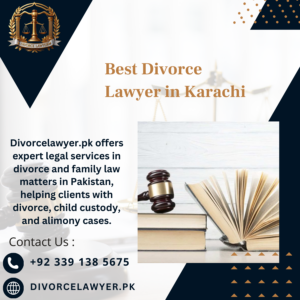 Best Divorce Lawyer in Karachi