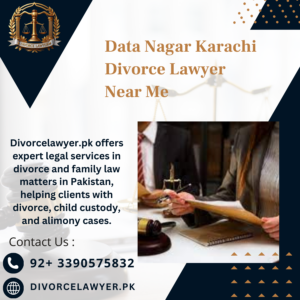 Data Nagar Karachi Divorce Lawyer Near Me