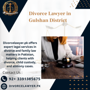 Divorce Lawyer in Gulshan District