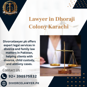 Lawyer in Dhoraji Colony Karachi
