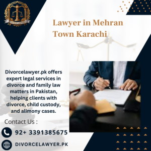 Lawyer in Mehran Town Karachi